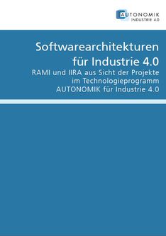 Softwarearchitekturen für Industrie 4.0